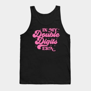 Funny Girl Birthday,In My Double Digits Era Retro 10 Year Tank Top